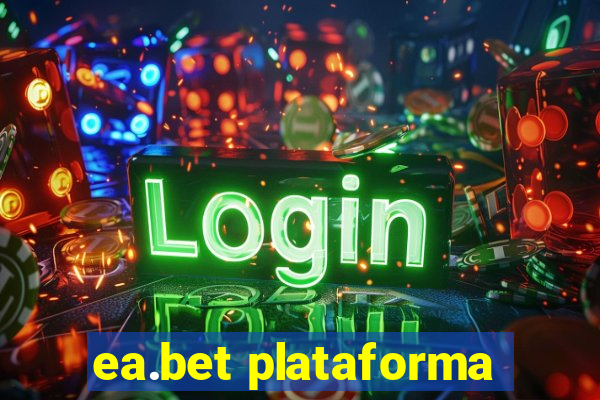 ea.bet plataforma